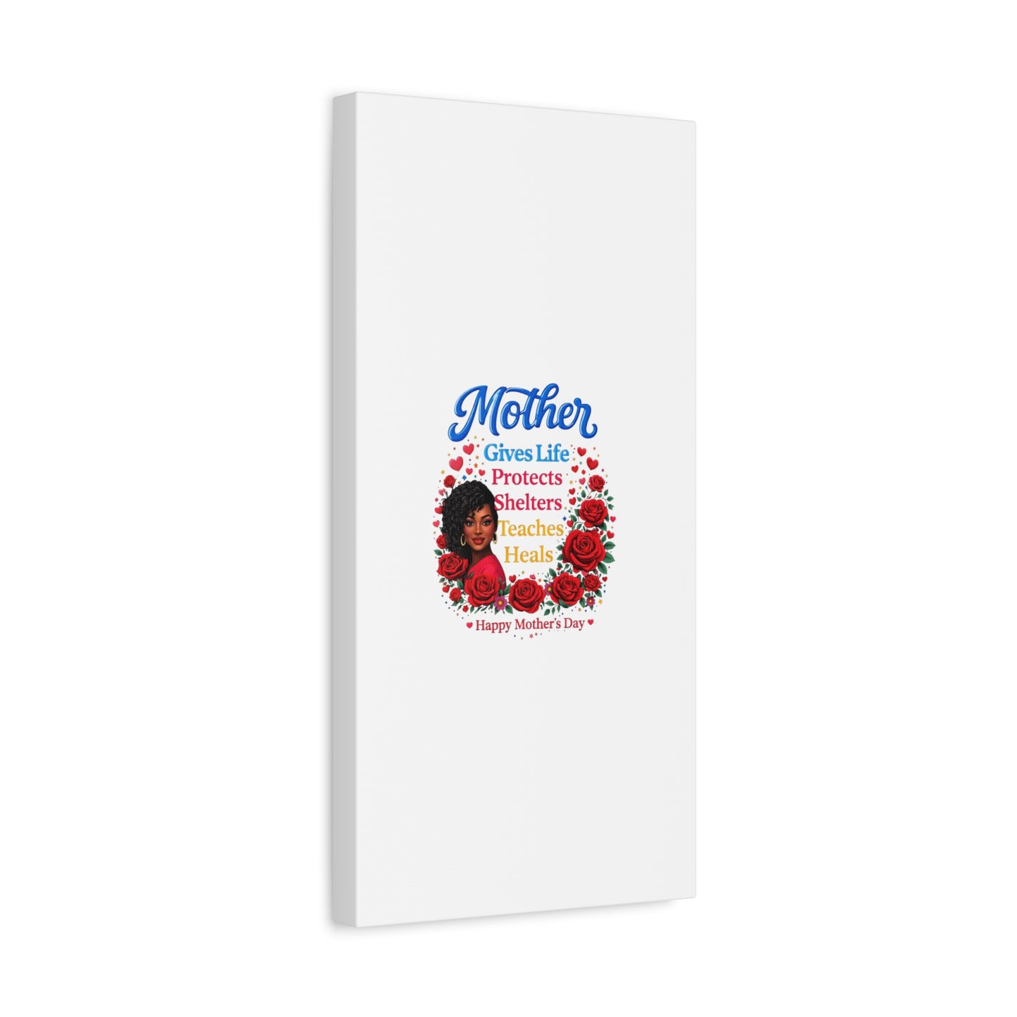 Mother Gives Life Floral Canvas – Happy Mother’s Day Stretched Wall Art