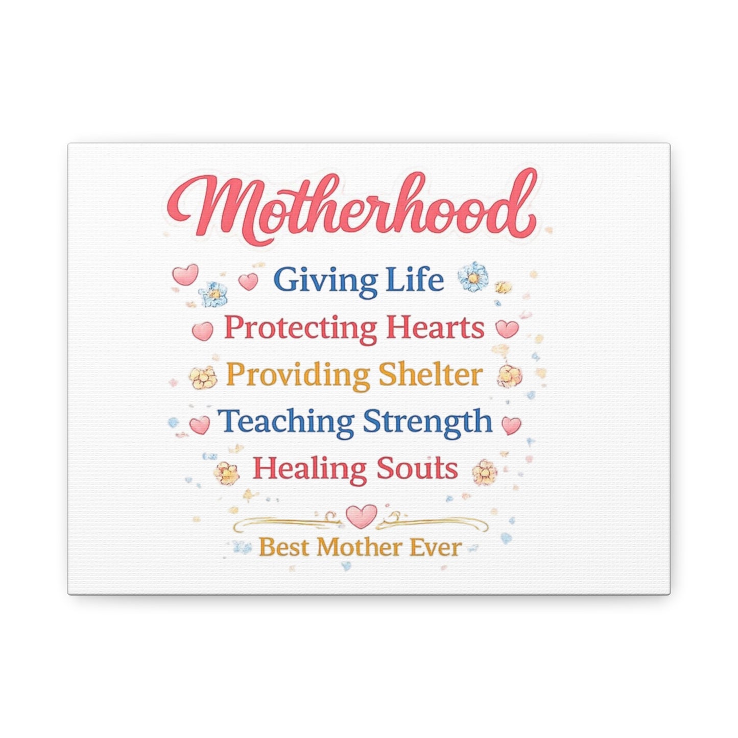 Motherhood Canvas Wall Art — "Motherhood: Giving Life, Protecting Hearts" Stretched Matte Print