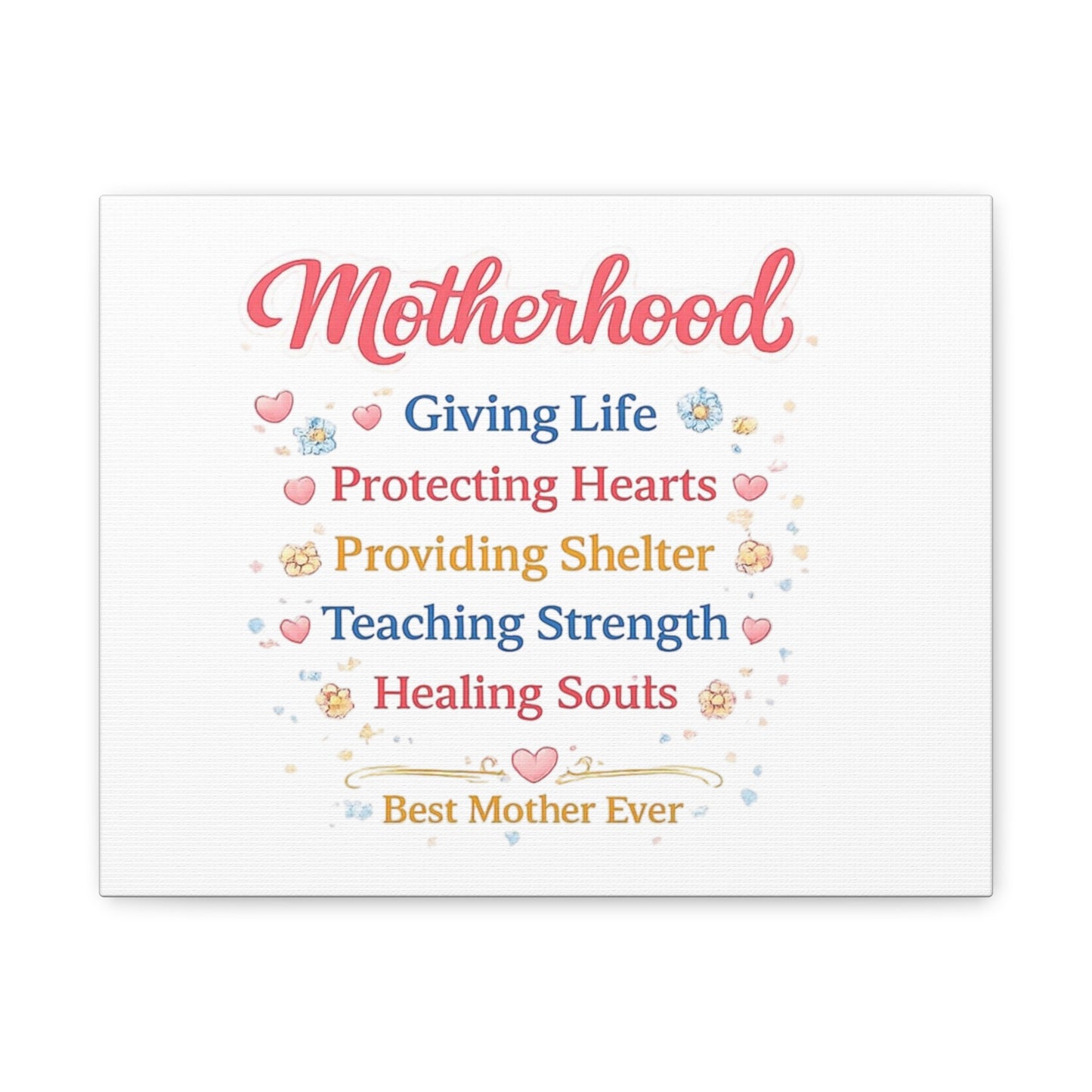Motherhood Canvas Wall Art — "Motherhood: Giving Life, Protecting Hearts" Stretched Matte Print
