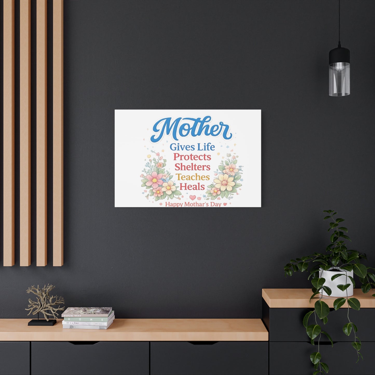 Mother Gives Life Floral Canvas – Happy Mother's Day Wall Art