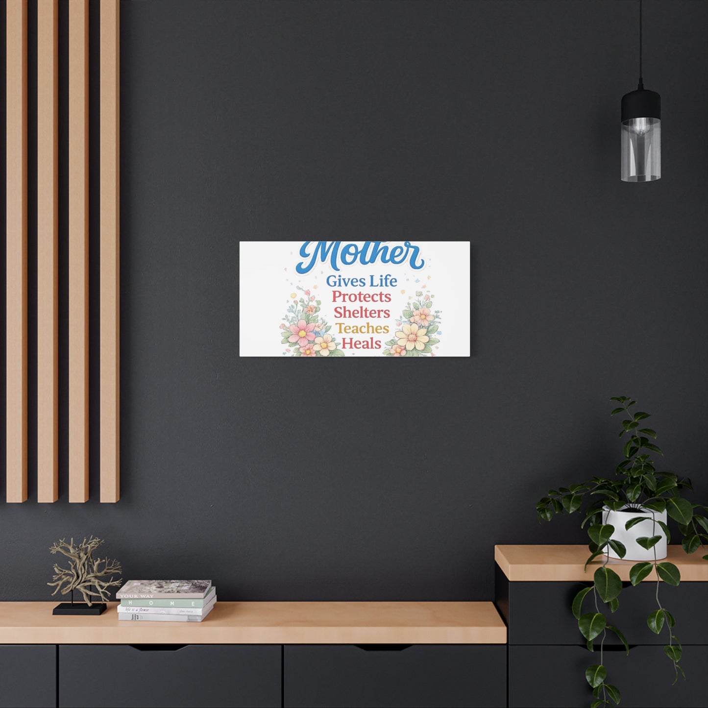 Mother Gives Life Floral Canvas – Happy Mother's Day Wall Art