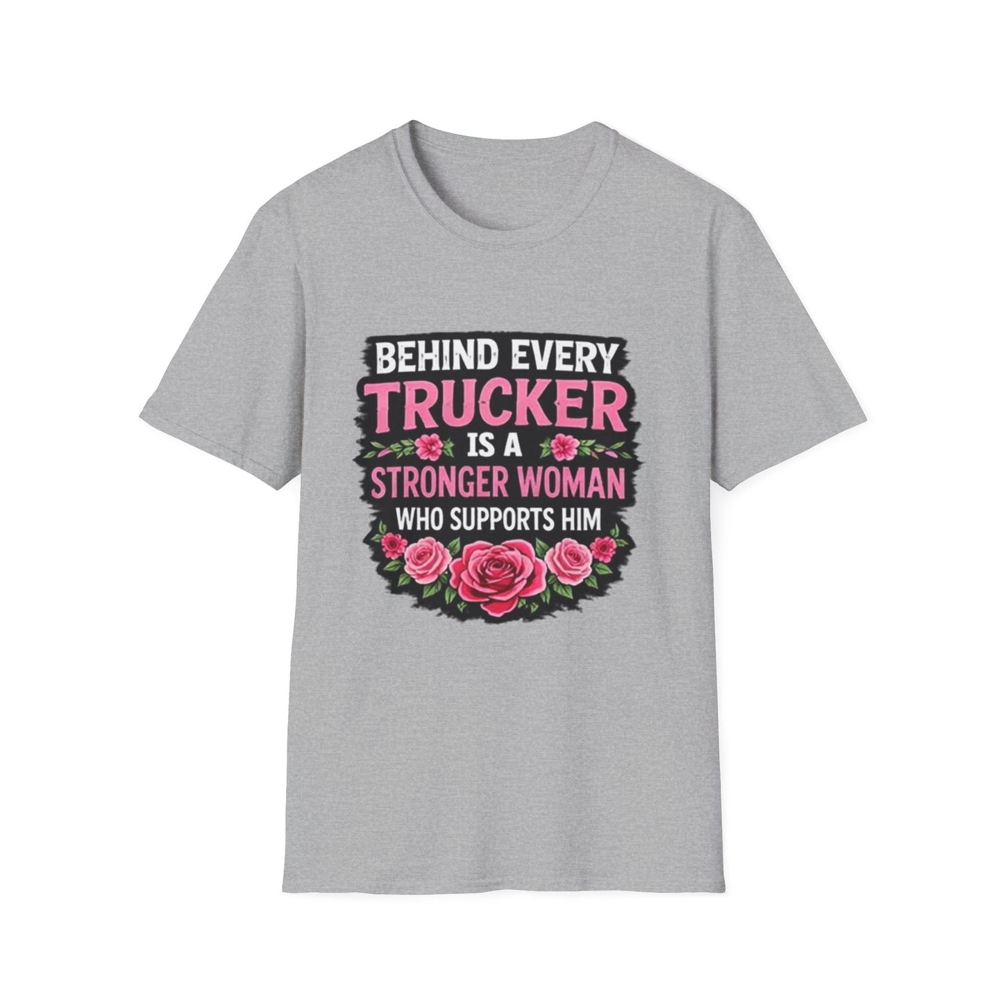 Trucker Wife T‑Shirt - "Behind Every Trucker Is A Stronger Woman" Floral Tee