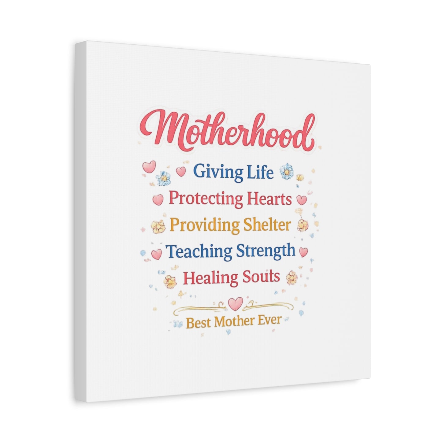 Motherhood Canvas Wall Art — "Motherhood: Giving Life, Protecting Hearts" Stretched Matte Print