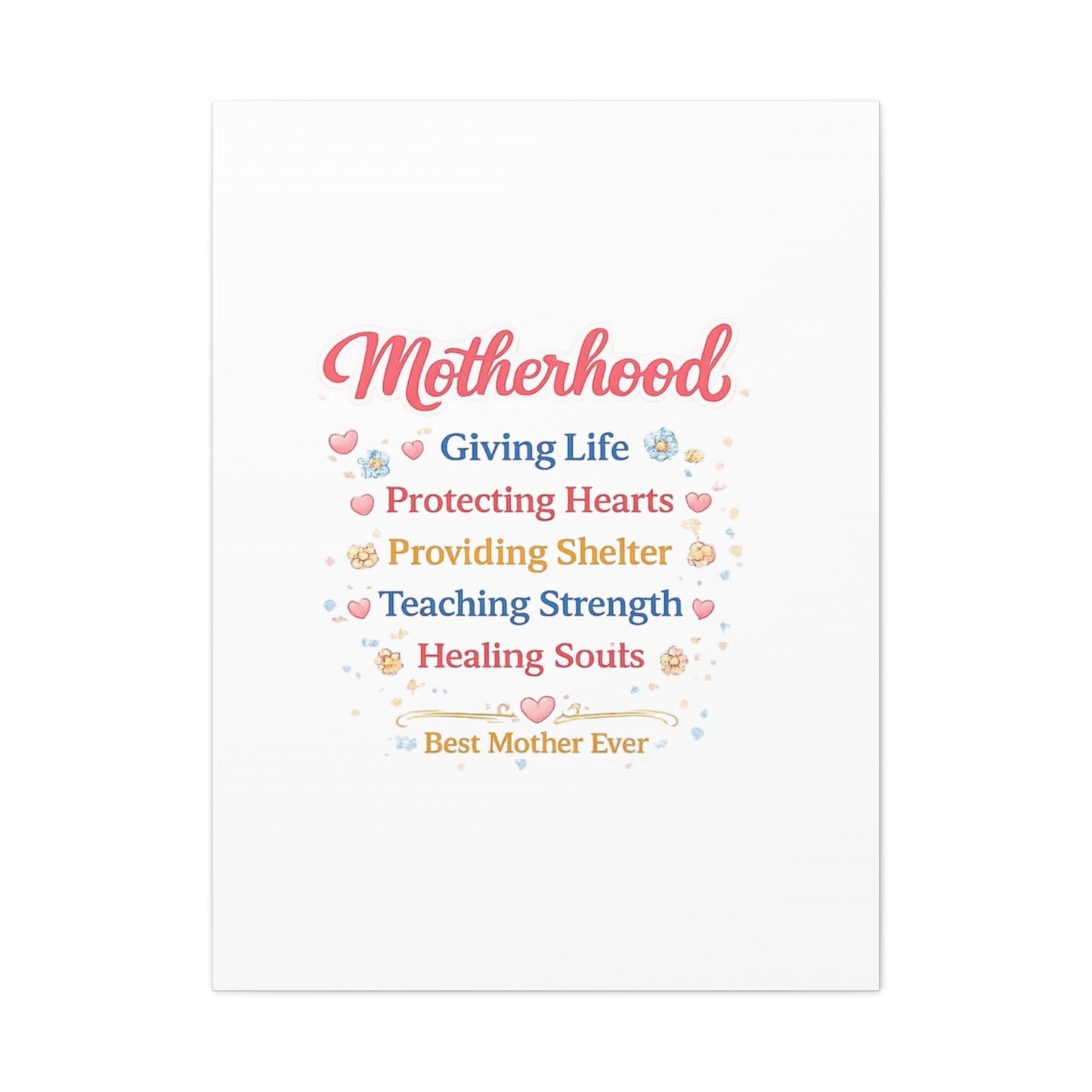 Motherhood Canvas Wall Art — "Motherhood: Giving Life, Protecting Hearts" Stretched Matte Print