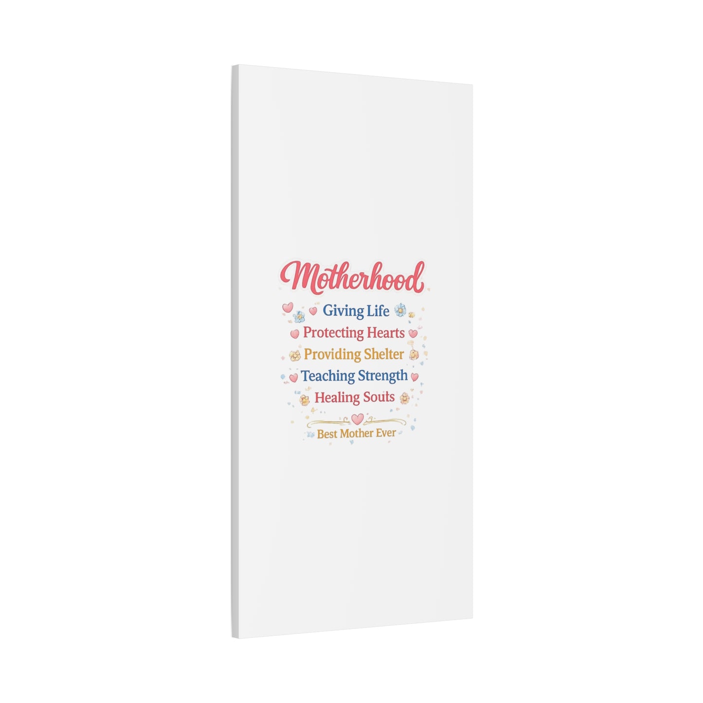 Motherhood Canvas Wall Art — "Motherhood: Giving Life, Protecting Hearts" Stretched Matte Print