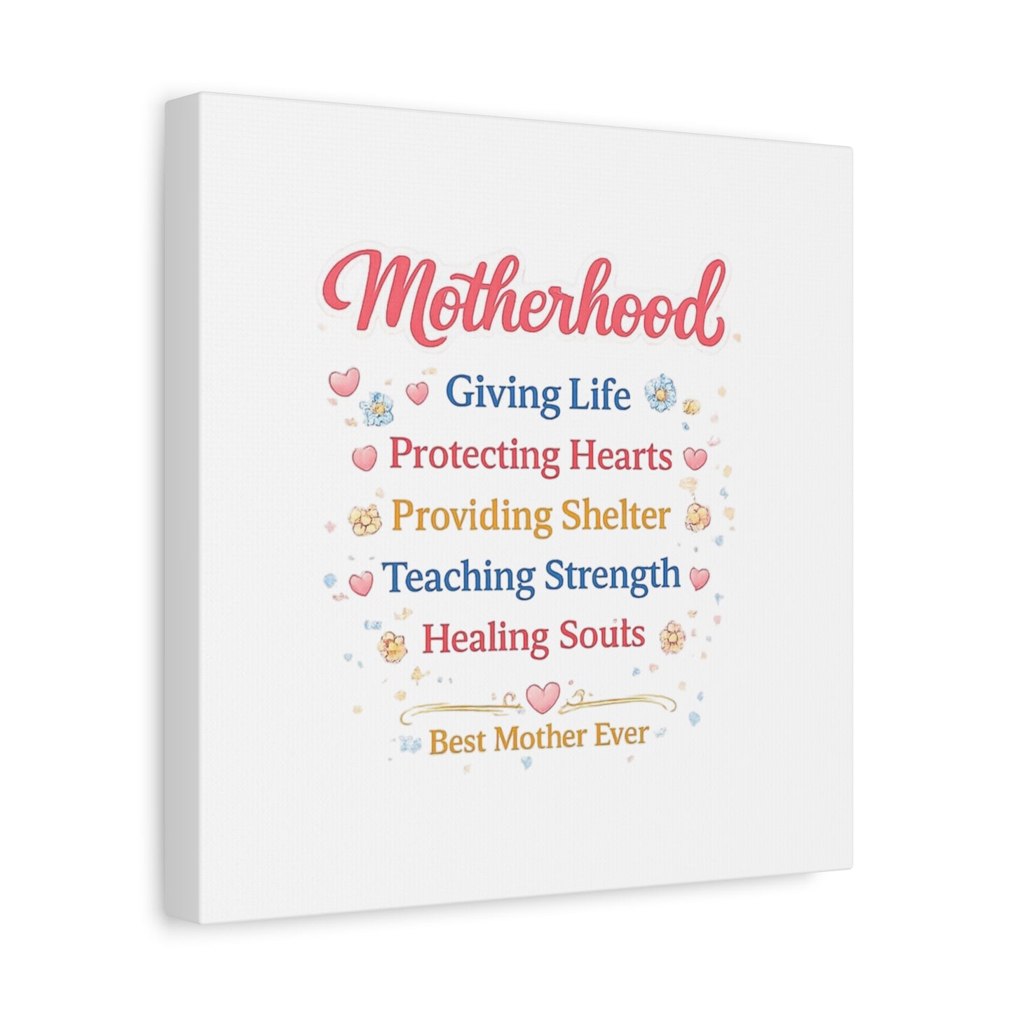 Motherhood Canvas Wall Art — "Motherhood: Giving Life, Protecting Hearts" Stretched Matte Print