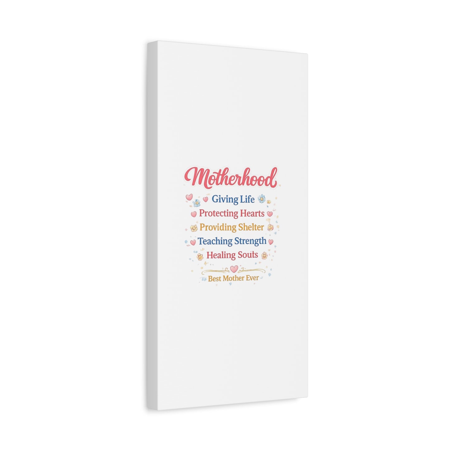 Motherhood Canvas Wall Art — "Motherhood: Giving Life, Protecting Hearts" Stretched Matte Print