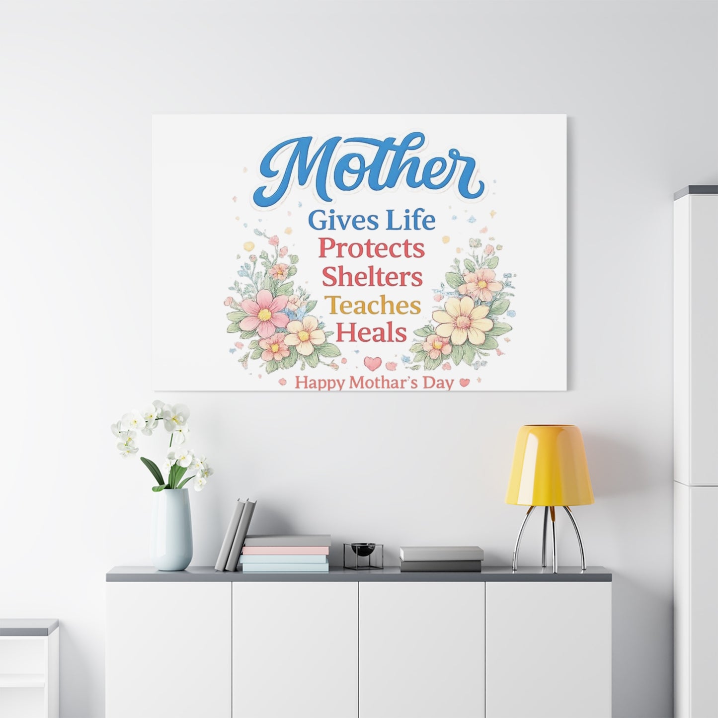 Mother Gives Life Floral Canvas – Happy Mother's Day Wall Art