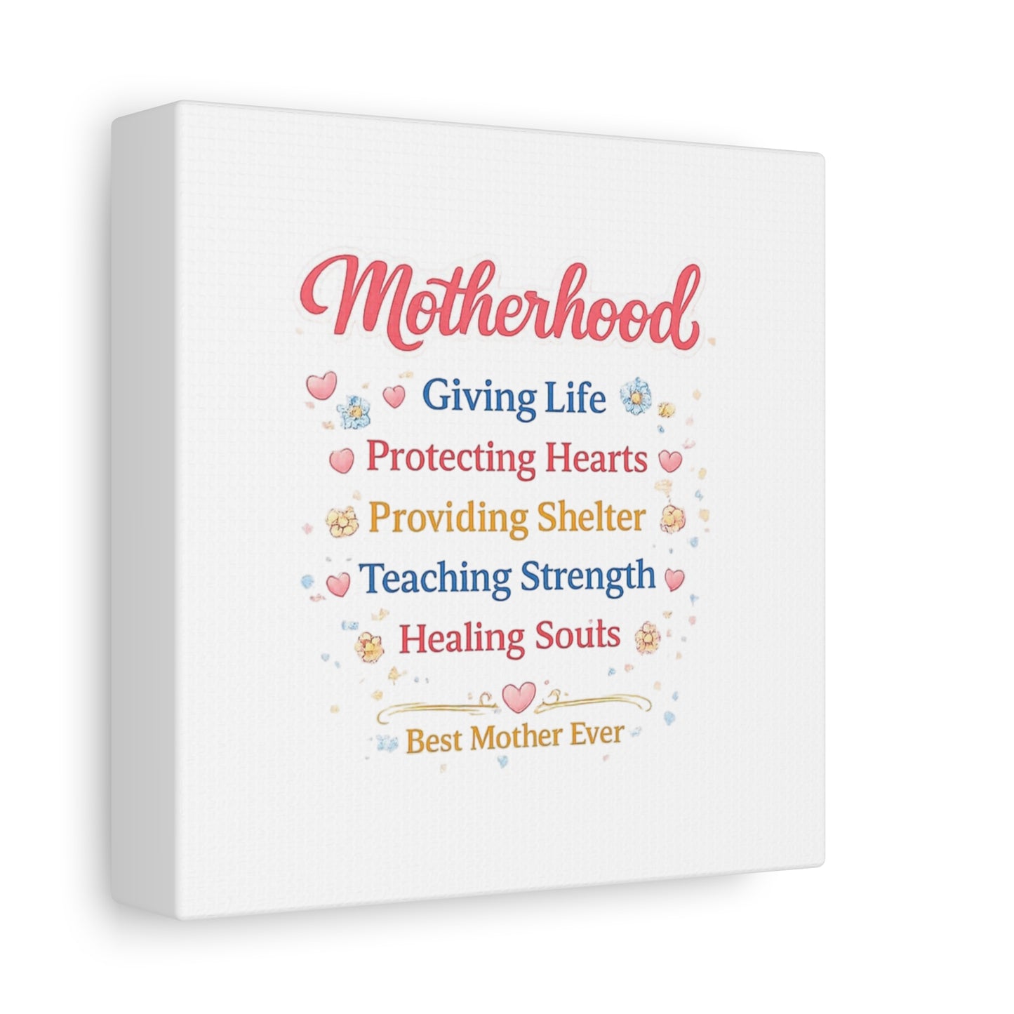 Motherhood Canvas Wall Art — "Motherhood: Giving Life, Protecting Hearts" Stretched Matte Print