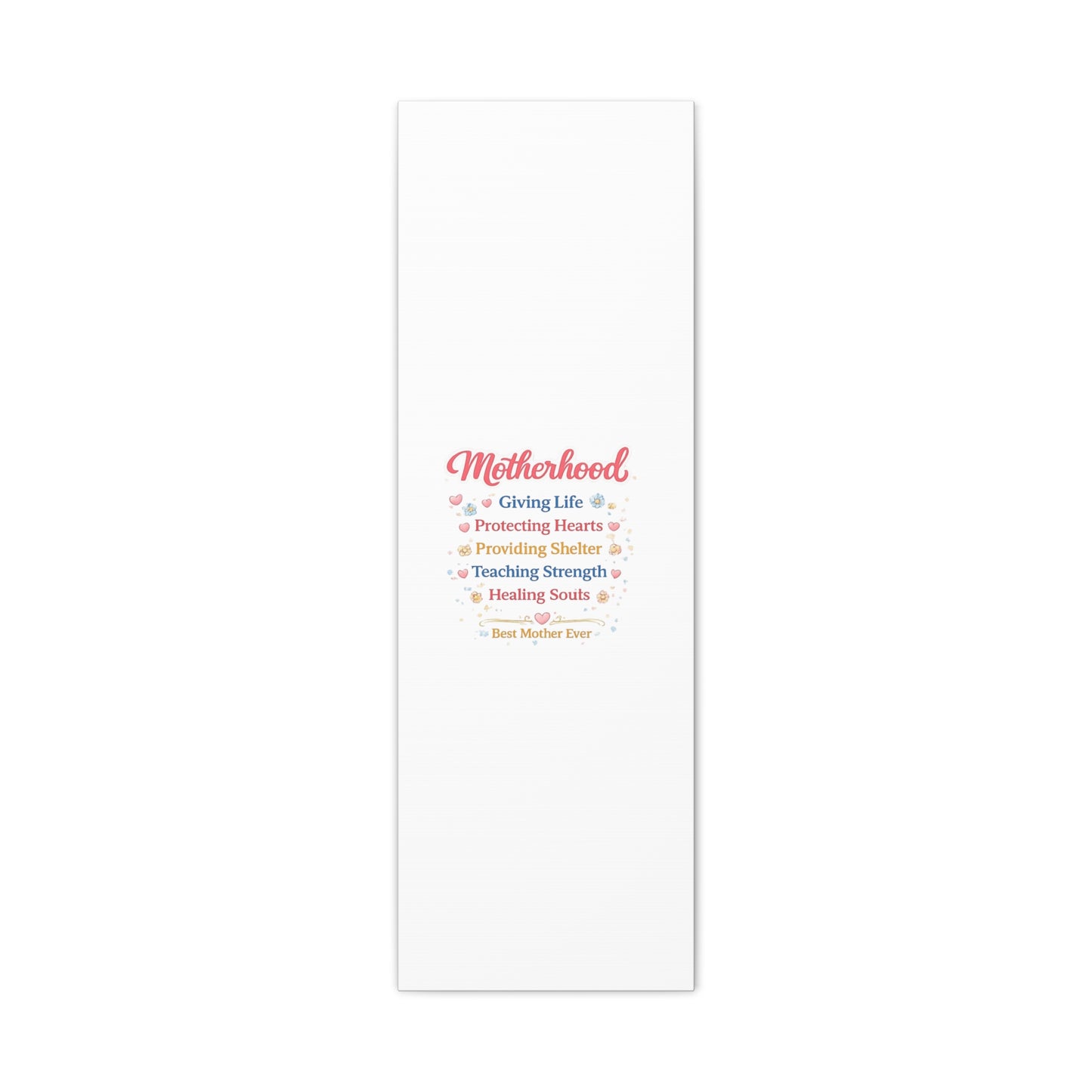 Motherhood Canvas Wall Art — "Motherhood: Giving Life, Protecting Hearts" Stretched Matte Print