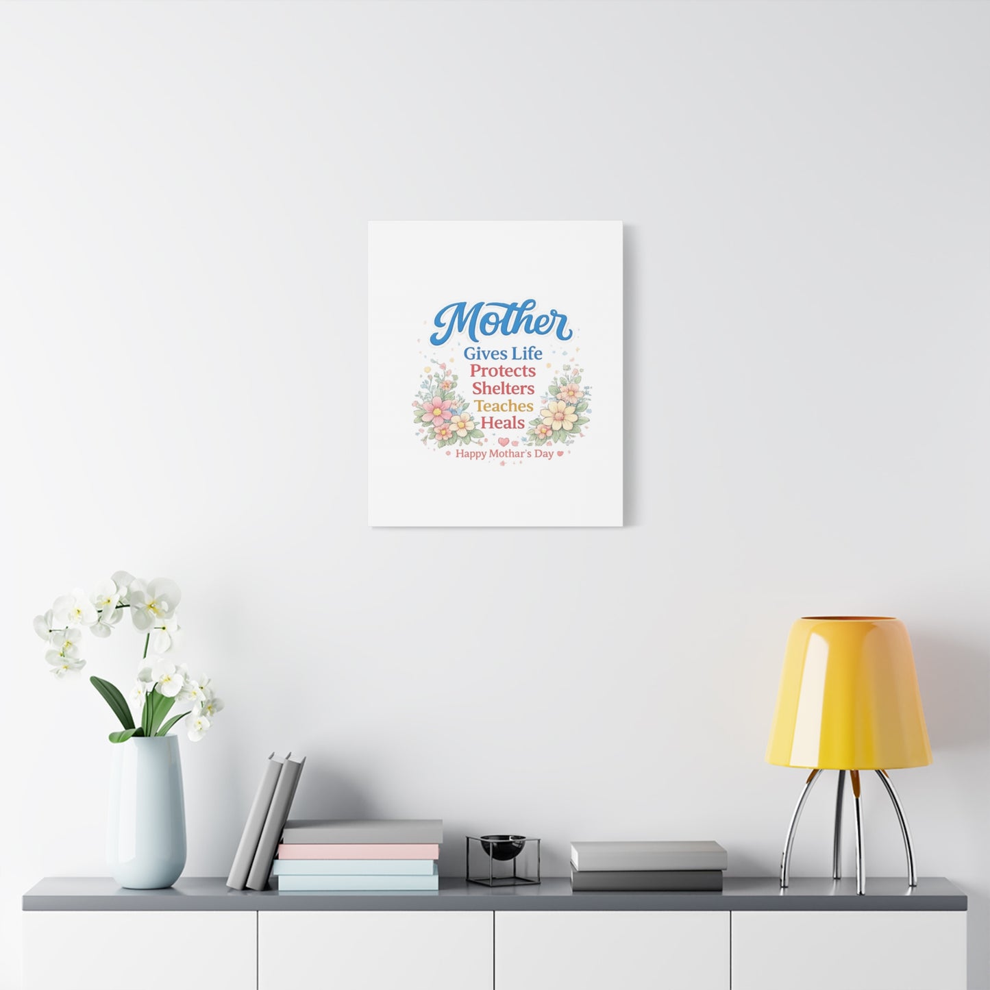 Mother Gives Life Floral Canvas – Happy Mother's Day Wall Art