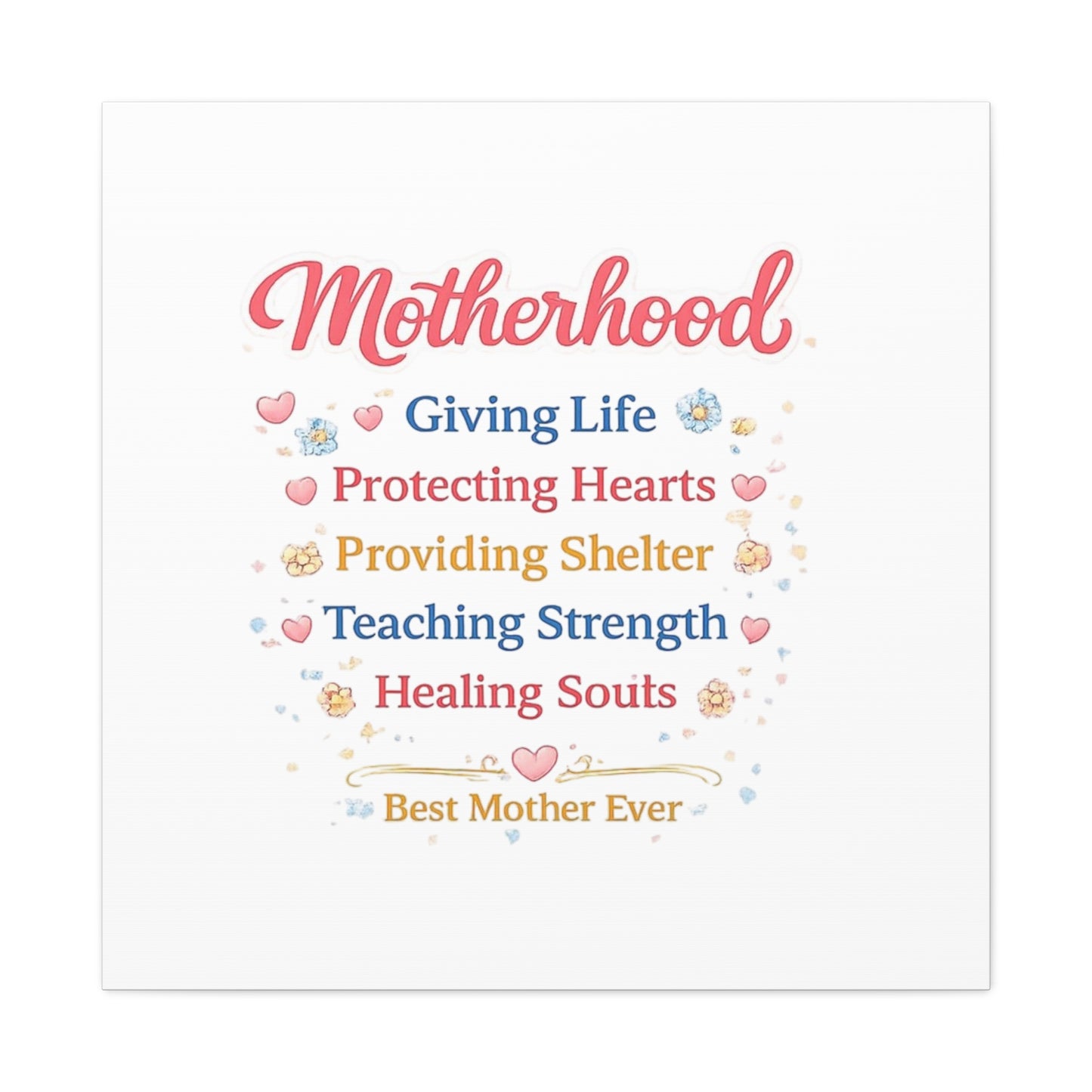 Motherhood Canvas Wall Art — "Motherhood: Giving Life, Protecting Hearts" Stretched Matte Print