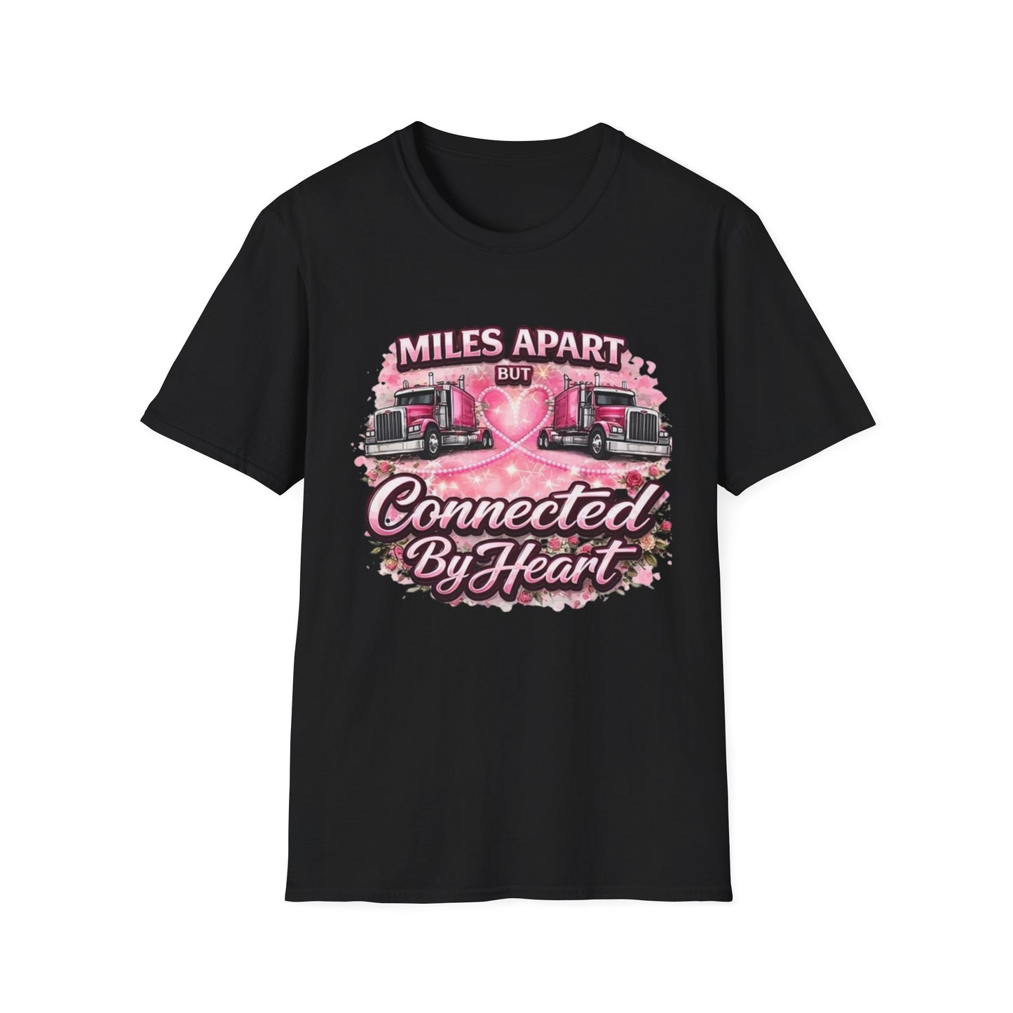 Miles Apart But Connected By Heart Truck Driver T‑Shirt