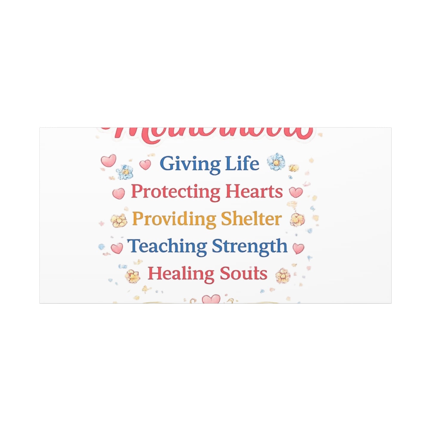 Motherhood Canvas Wall Art — "Motherhood: Giving Life, Protecting Hearts" Stretched Matte Print