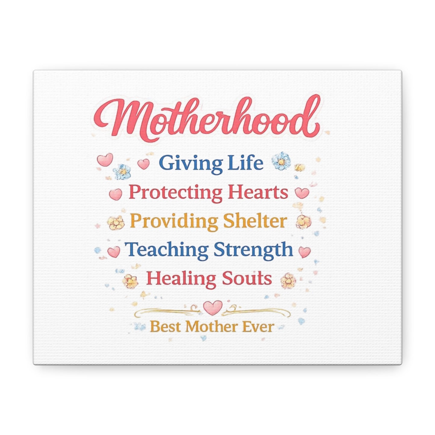 Motherhood Canvas Wall Art — "Motherhood: Giving Life, Protecting Hearts" Stretched Matte Print