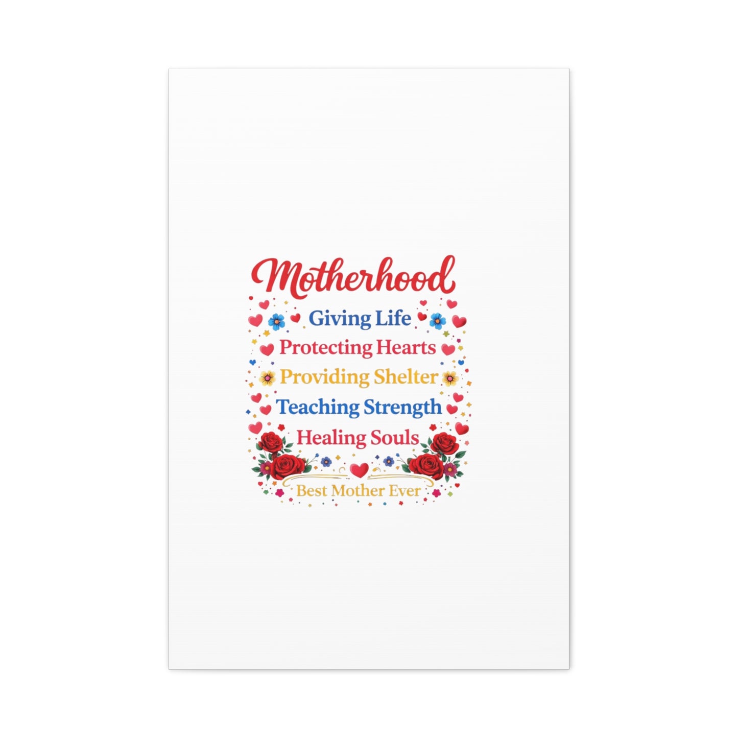Motherhood Canvas Wall Art – "Motherhood: Giving Life, Protecting Hearts" Stretched Matte Print