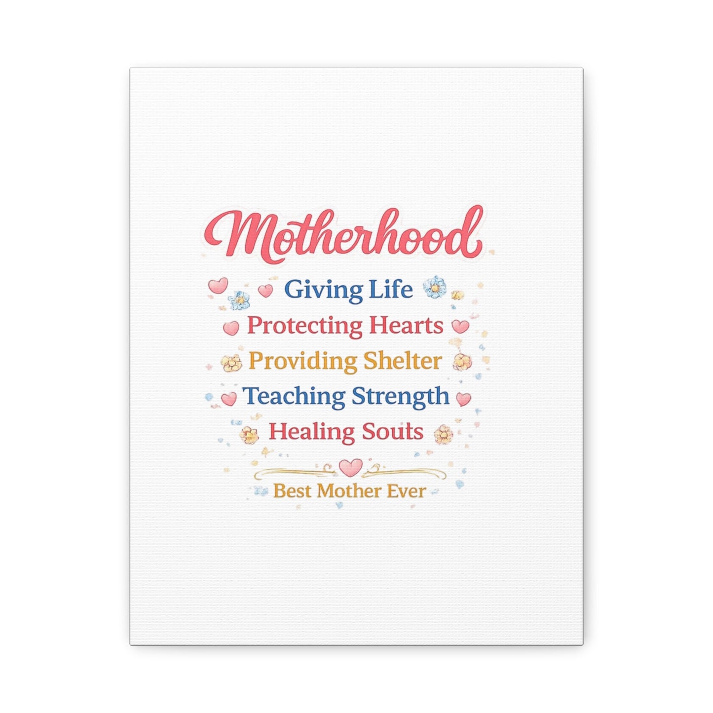 Motherhood Canvas Wall Art — "Motherhood: Giving Life, Protecting Hearts" Stretched Matte Print