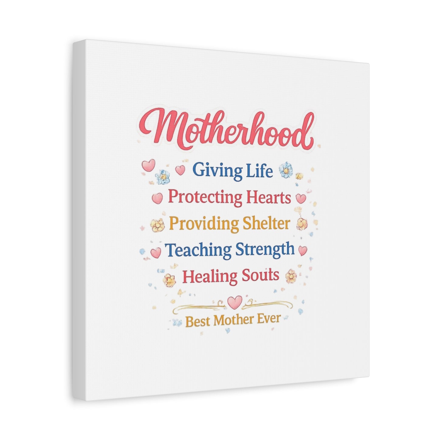 Motherhood Canvas Wall Art — "Motherhood: Giving Life, Protecting Hearts" Stretched Matte Print