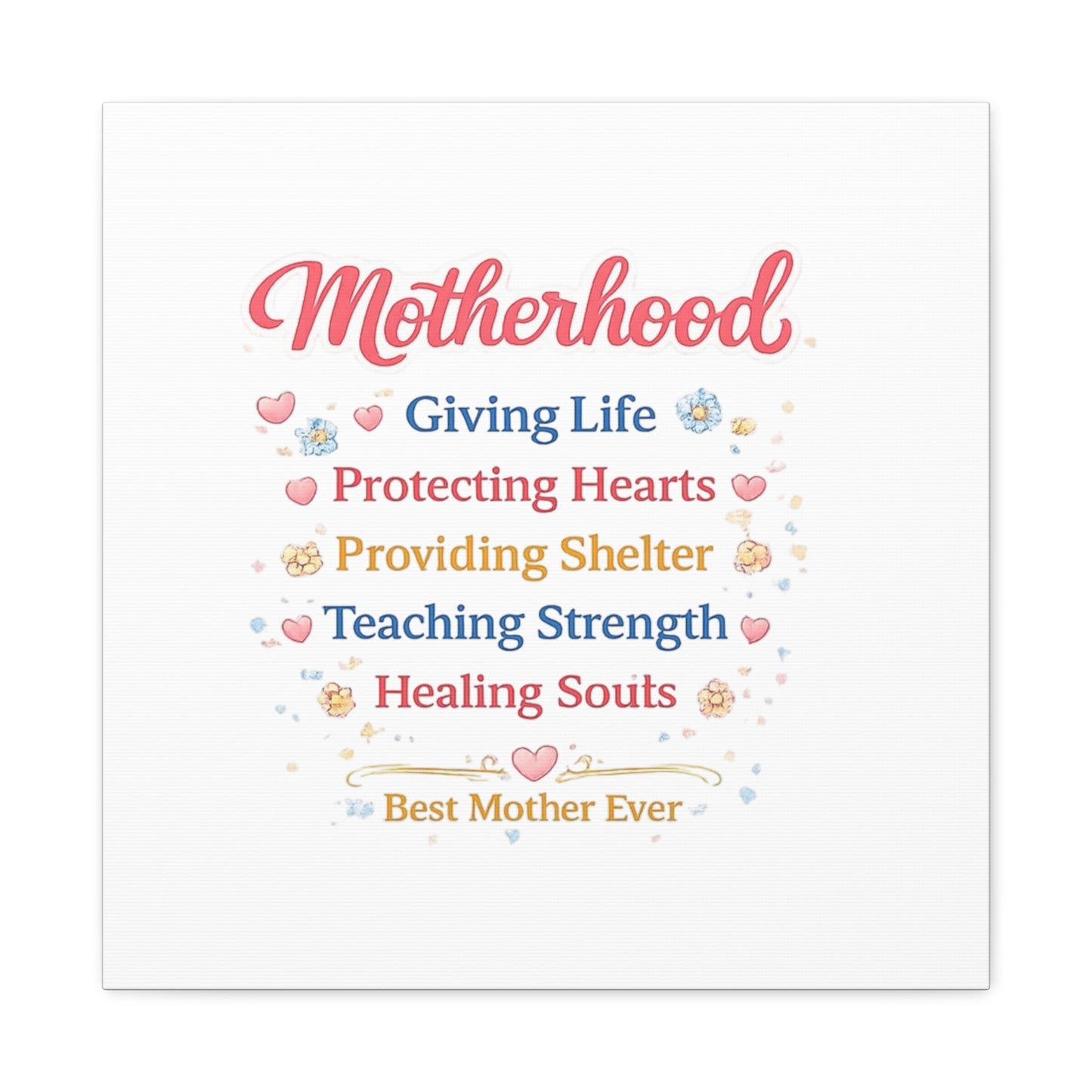 Motherhood Canvas Wall Art — "Motherhood: Giving Life, Protecting Hearts" Stretched Matte Print