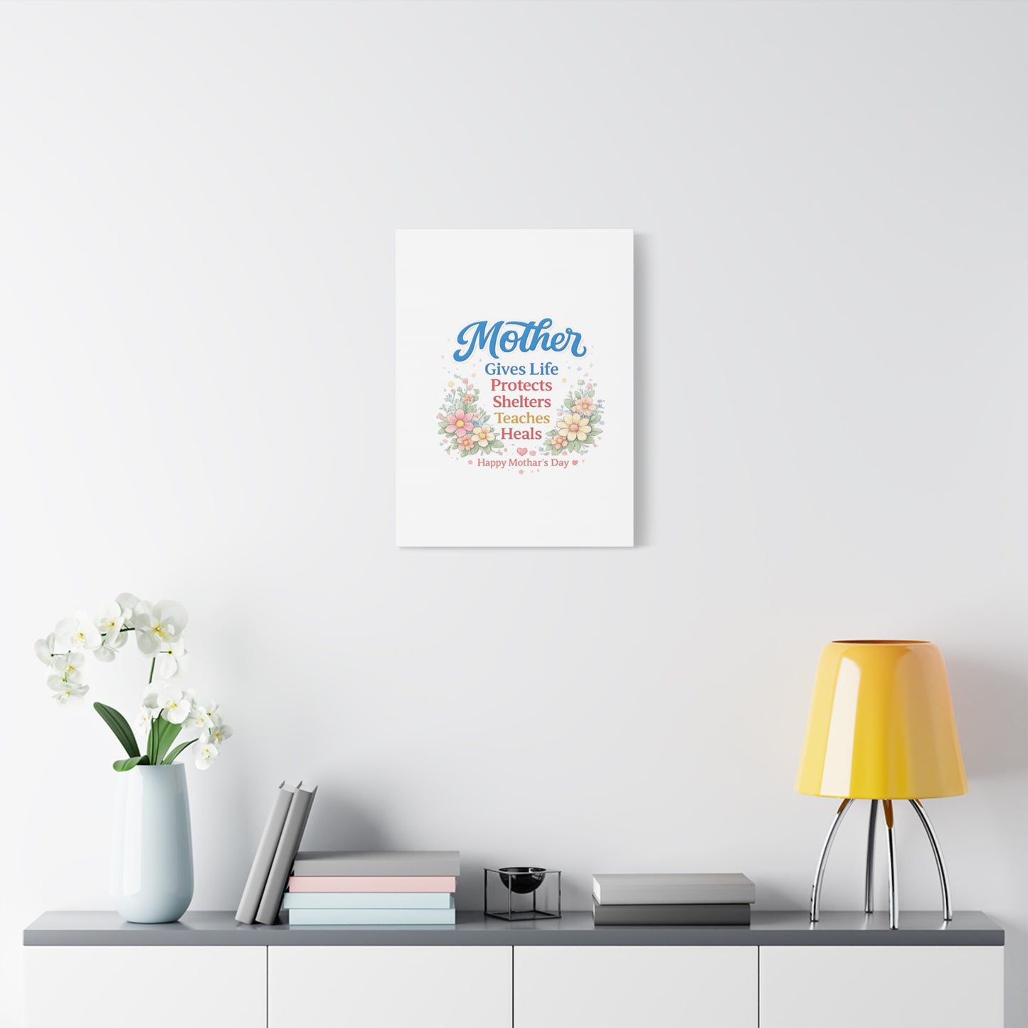 Mother Gives Life Floral Canvas – Happy Mother's Day Wall Art