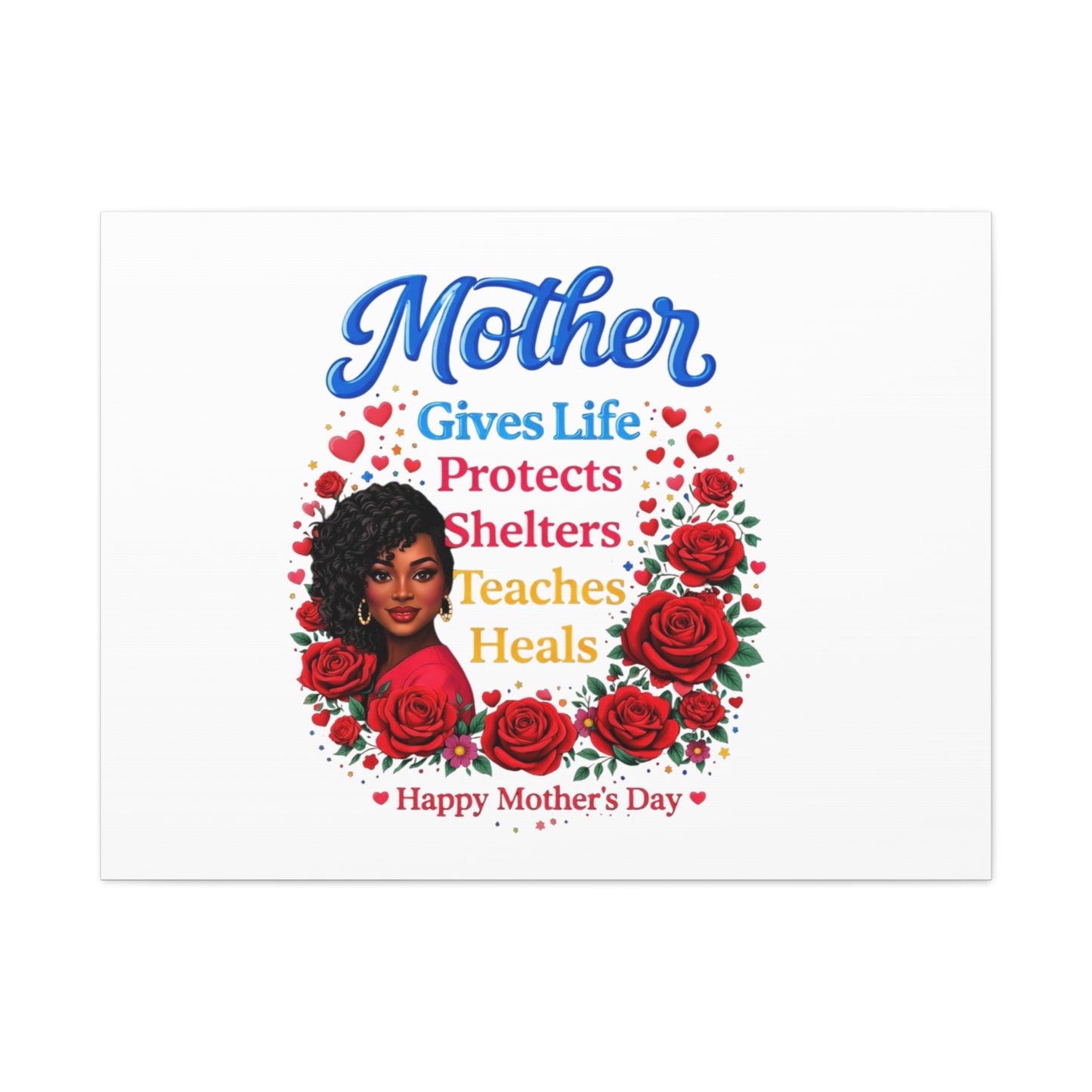Mother Gives Life Floral Canvas – Happy Mother’s Day Stretched Wall Art
