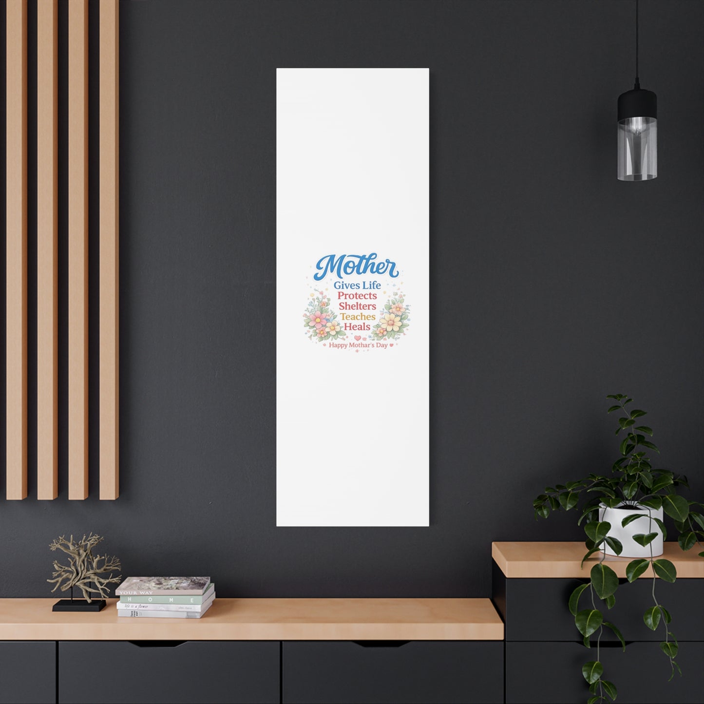 Mother Gives Life Floral Canvas – Happy Mother's Day Wall Art