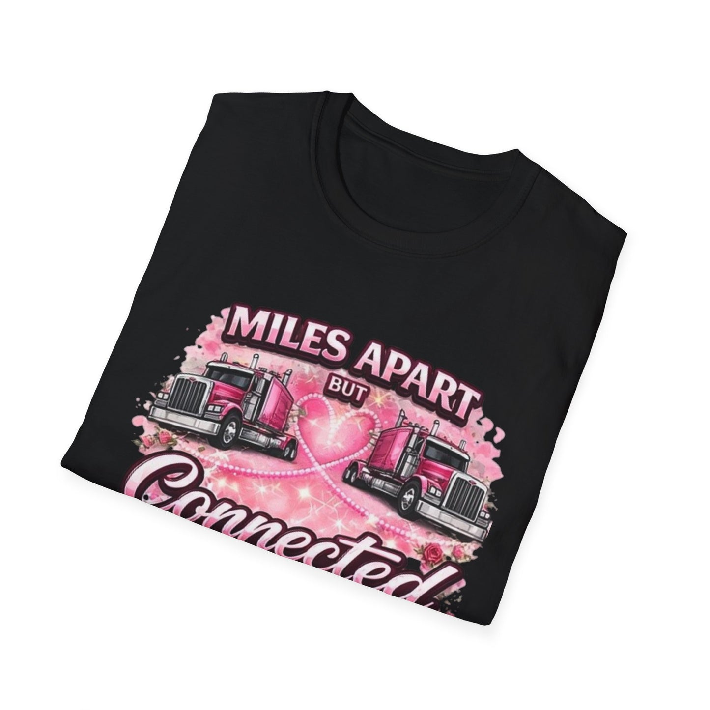 Miles Apart But Connected By Heart Truck Driver T‑Shirt