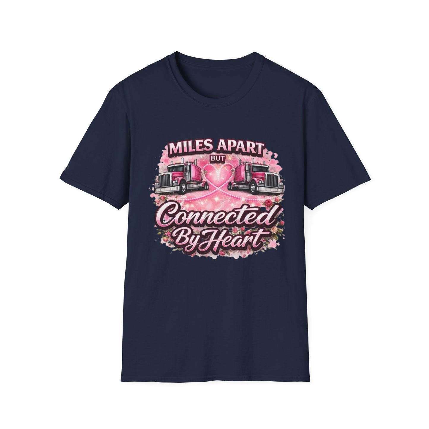 Miles Apart But Connected By Heart Truck Driver T‑Shirt