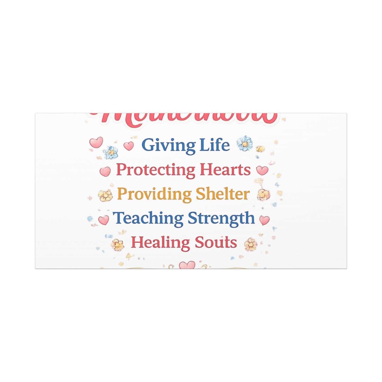 Motherhood Canvas Wall Art — "Motherhood: Giving Life, Protecting Hearts" Stretched Matte Print