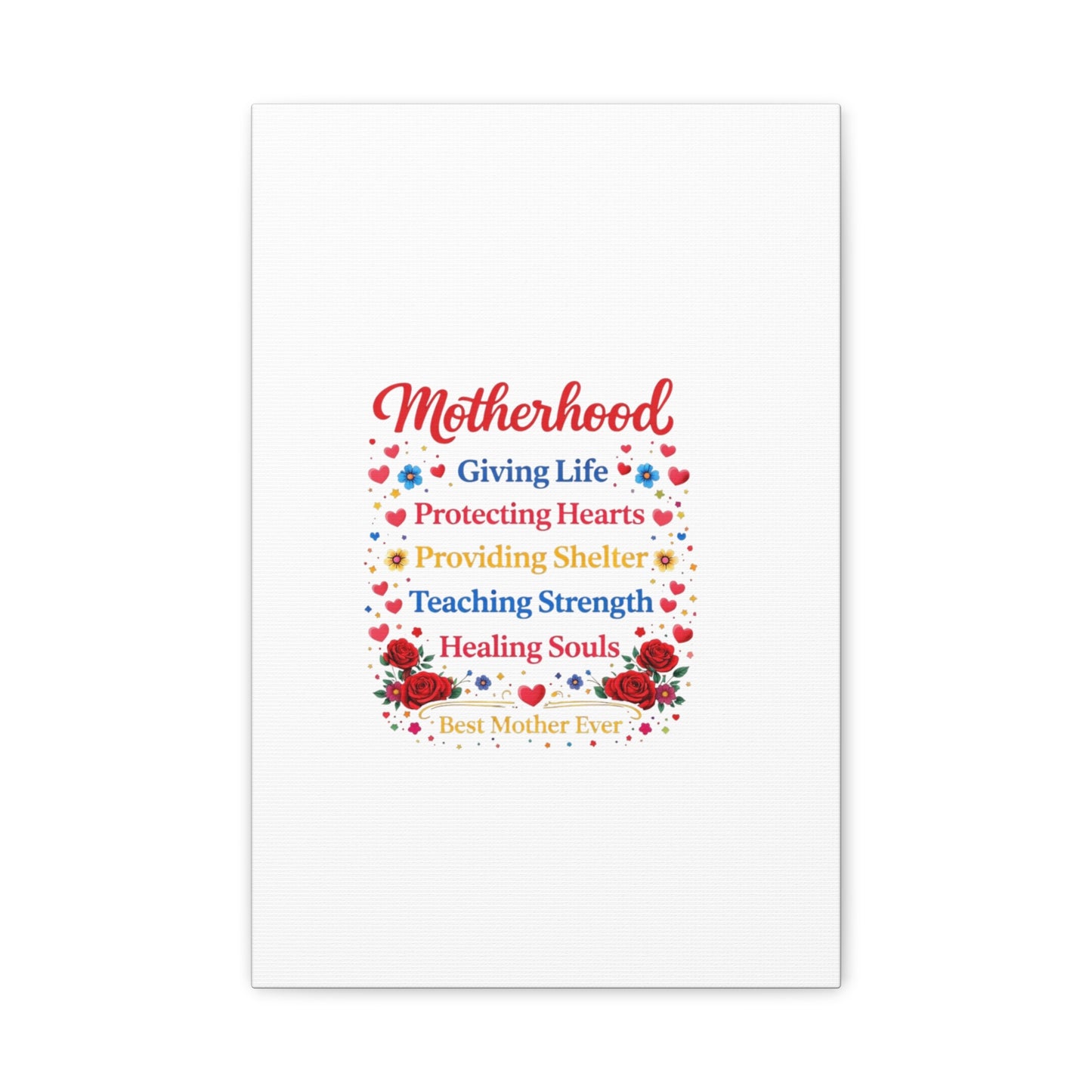 Motherhood Canvas Wall Art – "Motherhood: Giving Life, Protecting Hearts" Stretched Matte Print