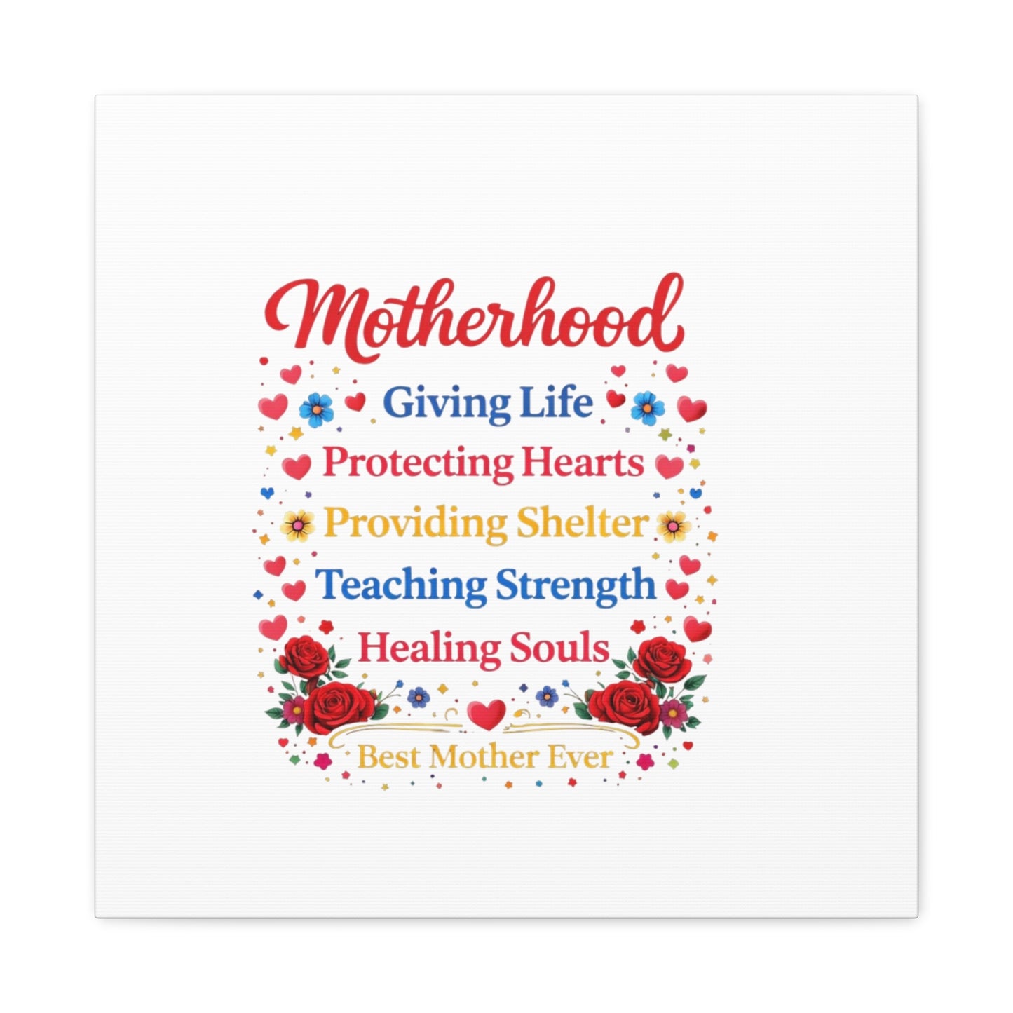 Motherhood Canvas Wall Art – "Motherhood: Giving Life, Protecting Hearts" Stretched Matte Print