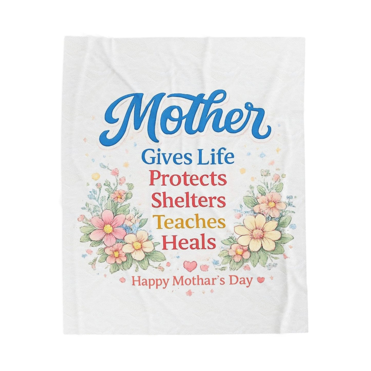 Mother Gives Life Floral Velveteen Plush Blanket — Happy Mother's Day Gift