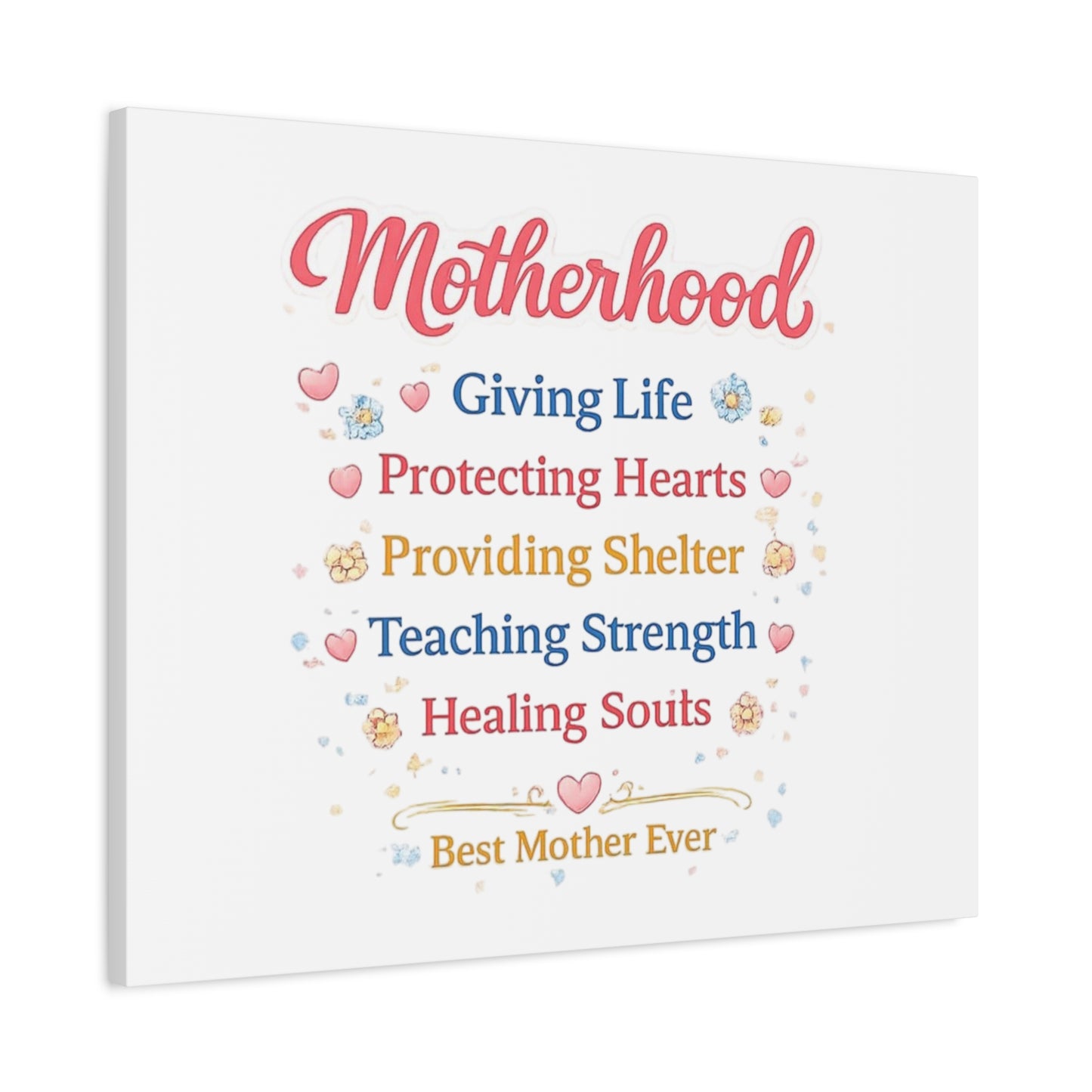 Motherhood Canvas Wall Art — "Motherhood: Giving Life, Protecting Hearts" Stretched Matte Print