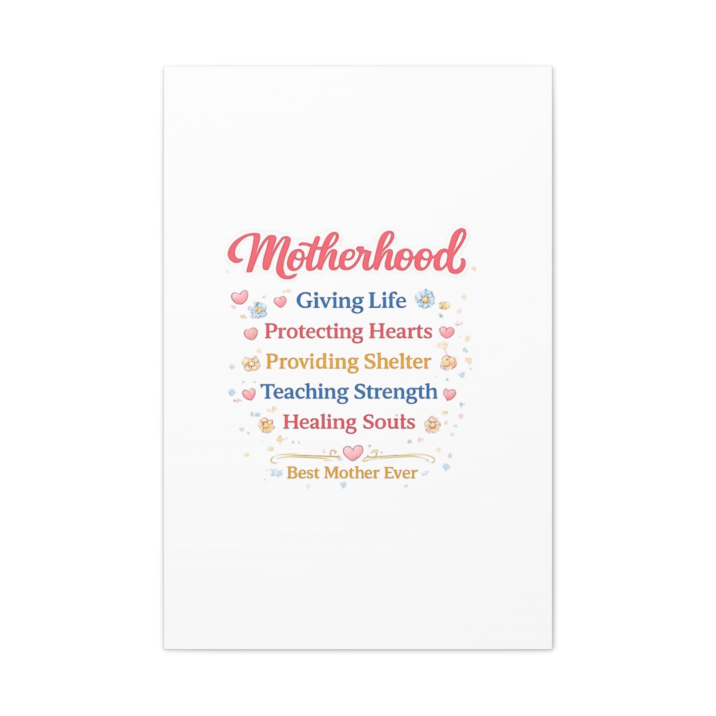Motherhood Canvas Wall Art — "Motherhood: Giving Life, Protecting Hearts" Stretched Matte Print