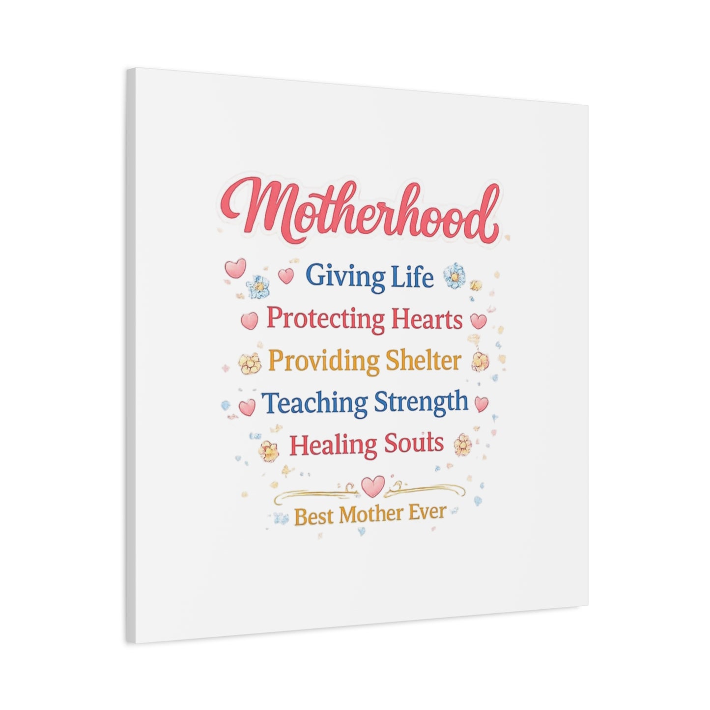 Motherhood Canvas Wall Art — "Motherhood: Giving Life, Protecting Hearts" Stretched Matte Print