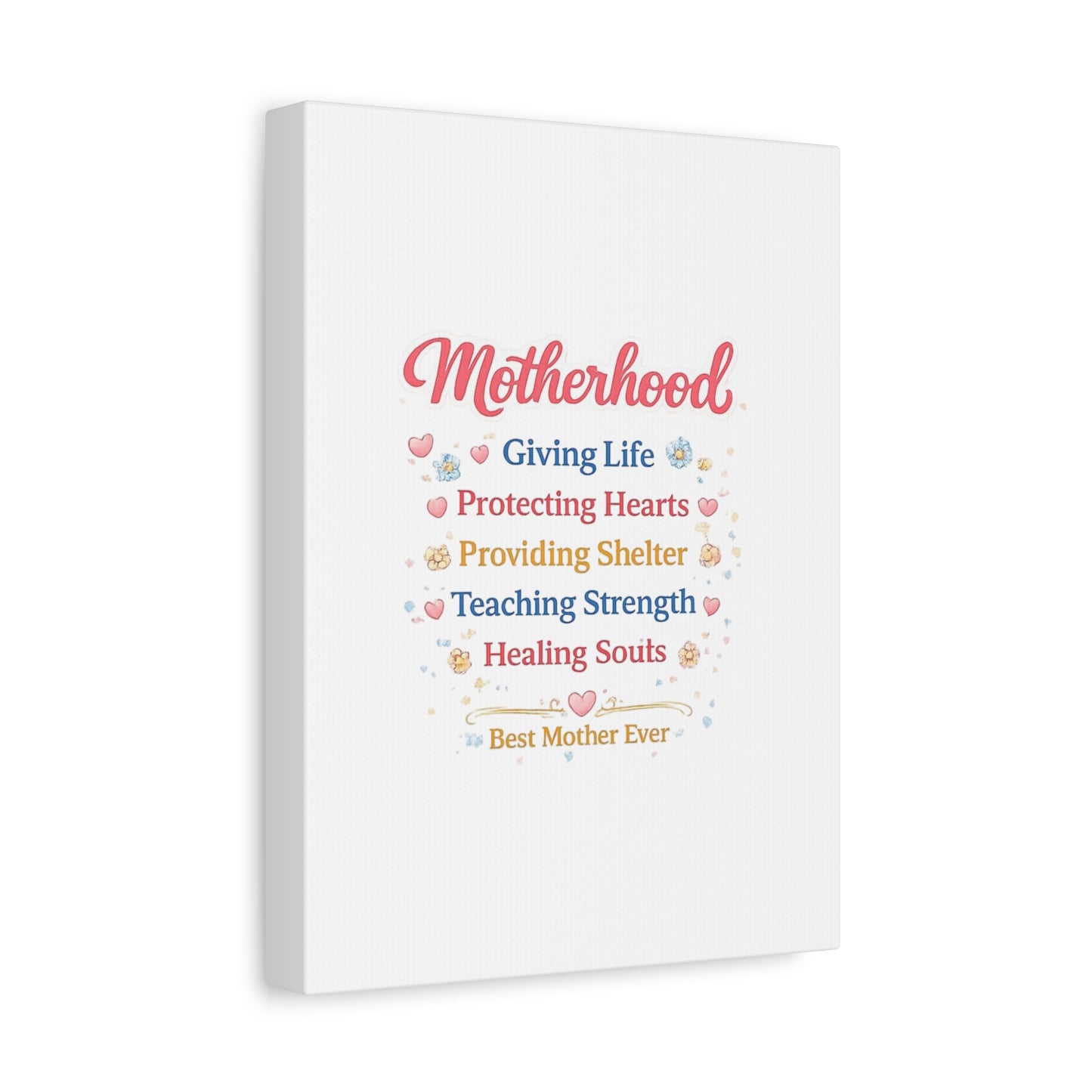 Motherhood Canvas Wall Art — "Motherhood: Giving Life, Protecting Hearts" Stretched Matte Print