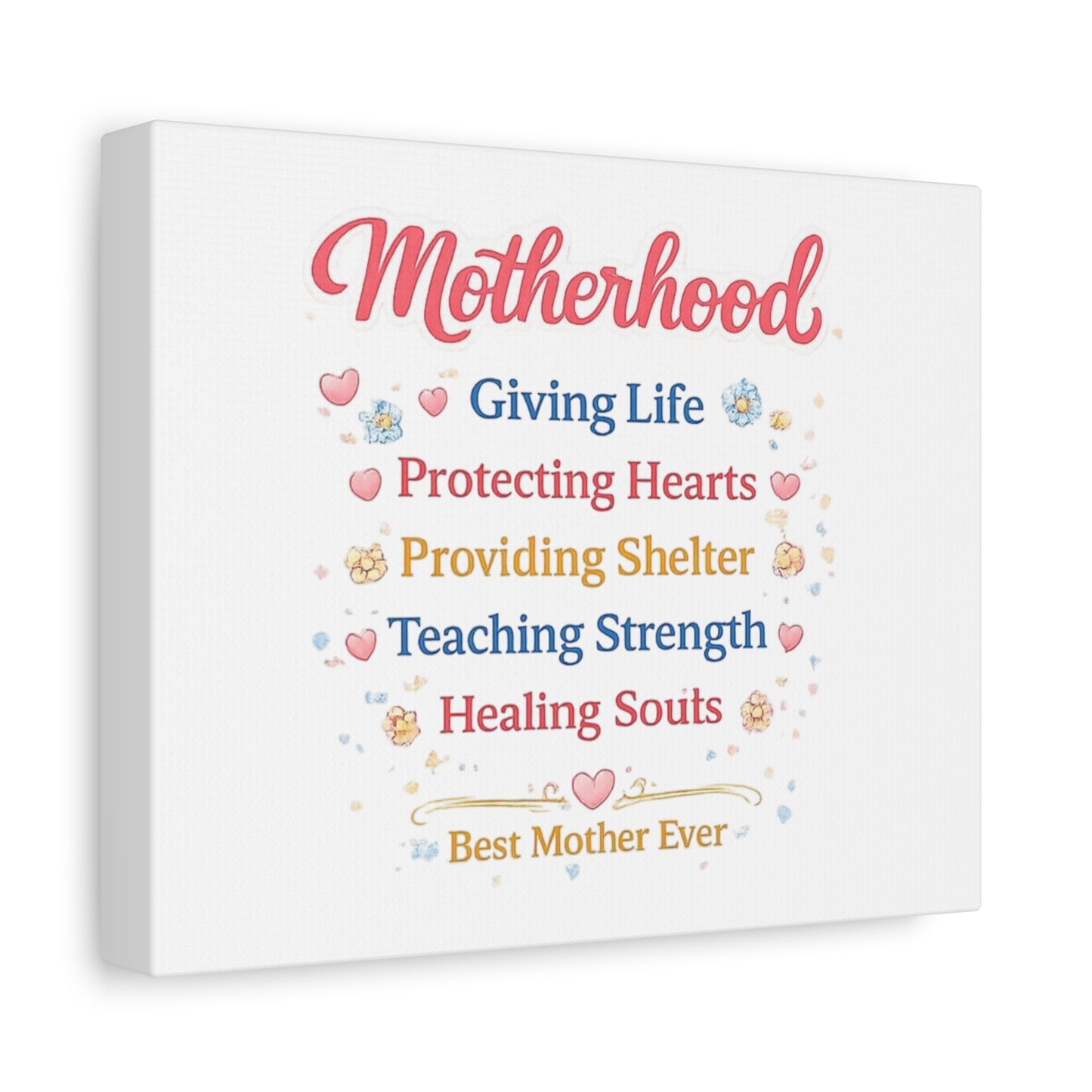 Motherhood Canvas Wall Art — "Motherhood: Giving Life, Protecting Hearts" Stretched Matte Print