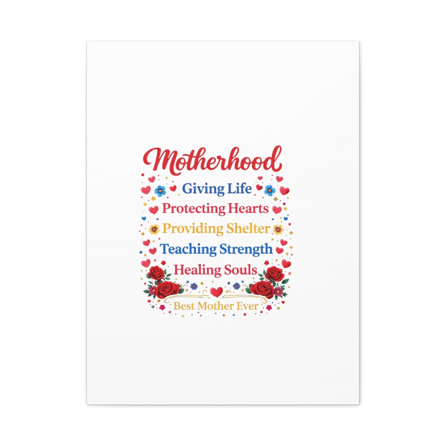Motherhood Canvas Wall Art – "Motherhood: Giving Life, Protecting Hearts" Stretched Matte Print