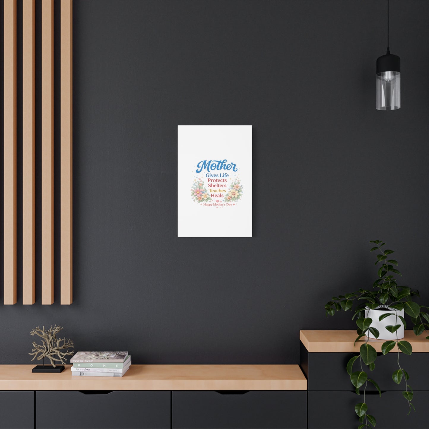 Mother Gives Life Floral Canvas – Happy Mother's Day Wall Art