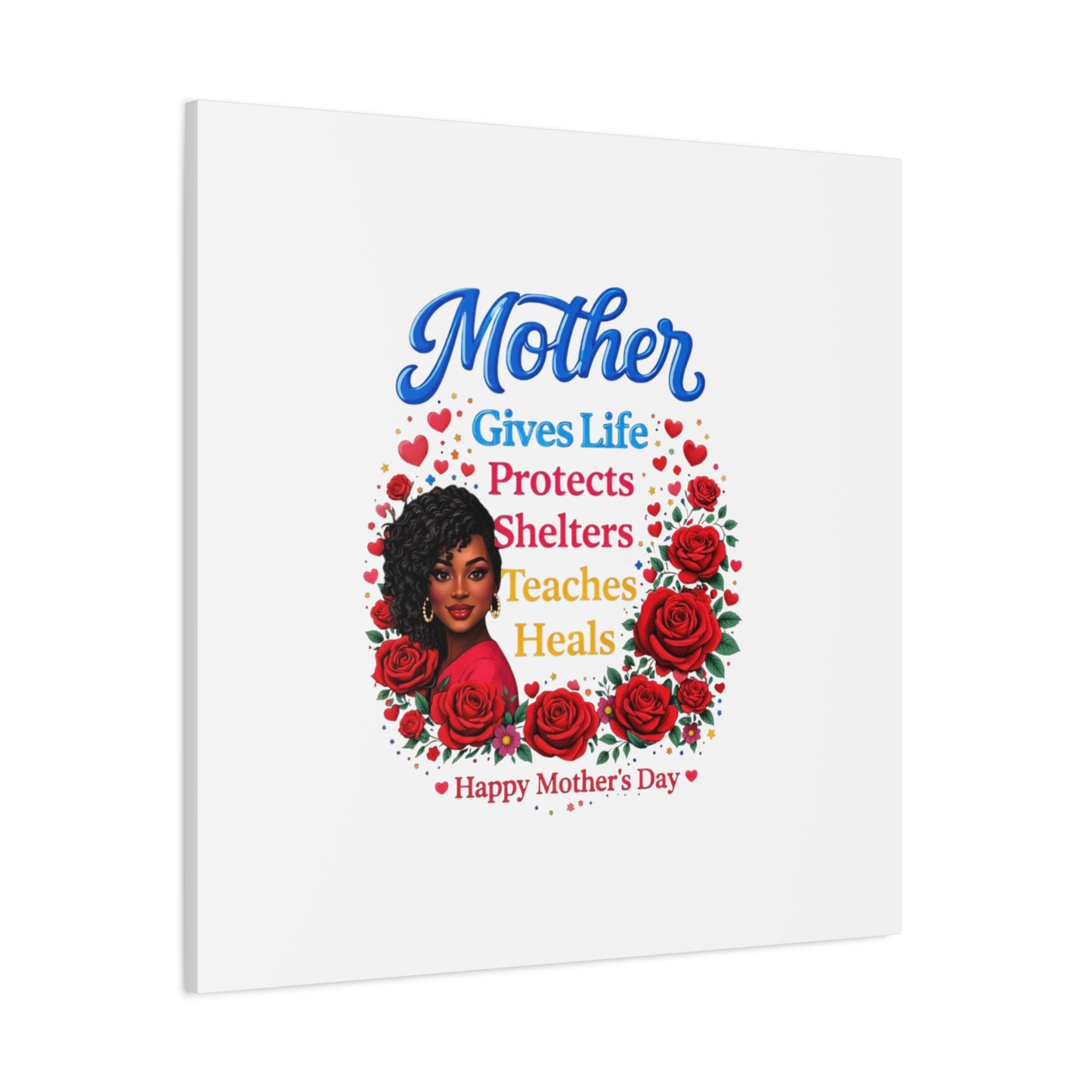 Mother Gives Life Floral Canvas – Happy Mother’s Day Stretched Wall Art