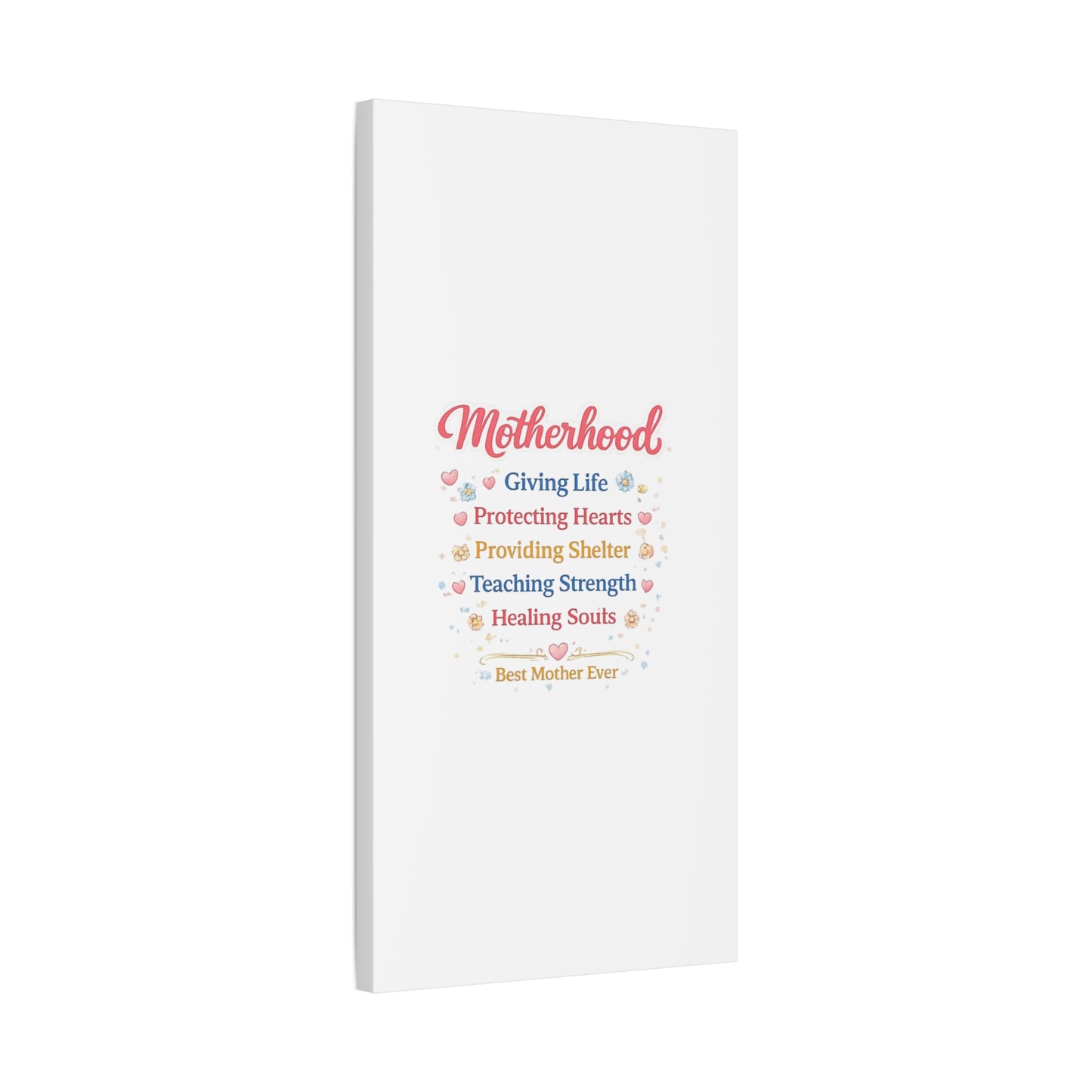 Motherhood Canvas Wall Art — "Motherhood: Giving Life, Protecting Hearts" Stretched Matte Print