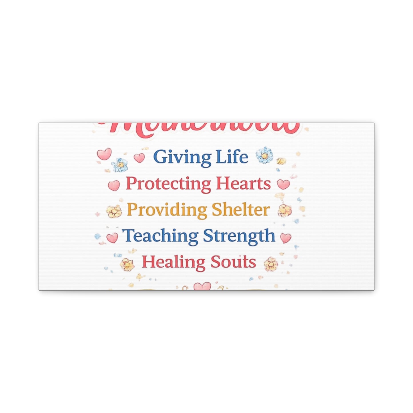 Motherhood Canvas Wall Art — "Motherhood: Giving Life, Protecting Hearts" Stretched Matte Print