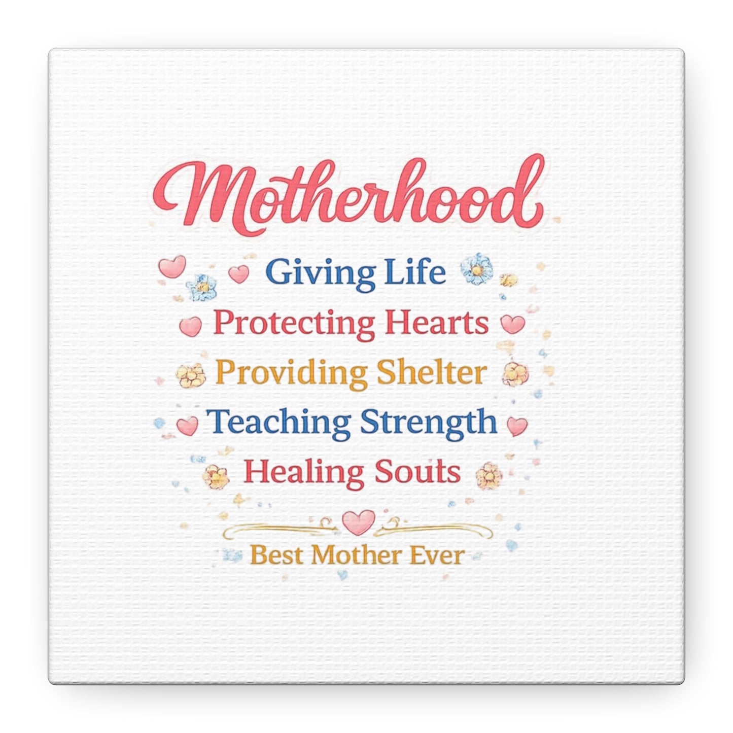Motherhood Canvas Wall Art — "Motherhood: Giving Life, Protecting Hearts" Stretched Matte Print