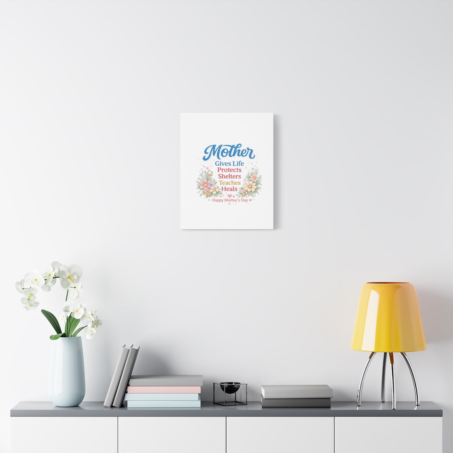 Mother Gives Life Floral Canvas – Happy Mother's Day Wall Art