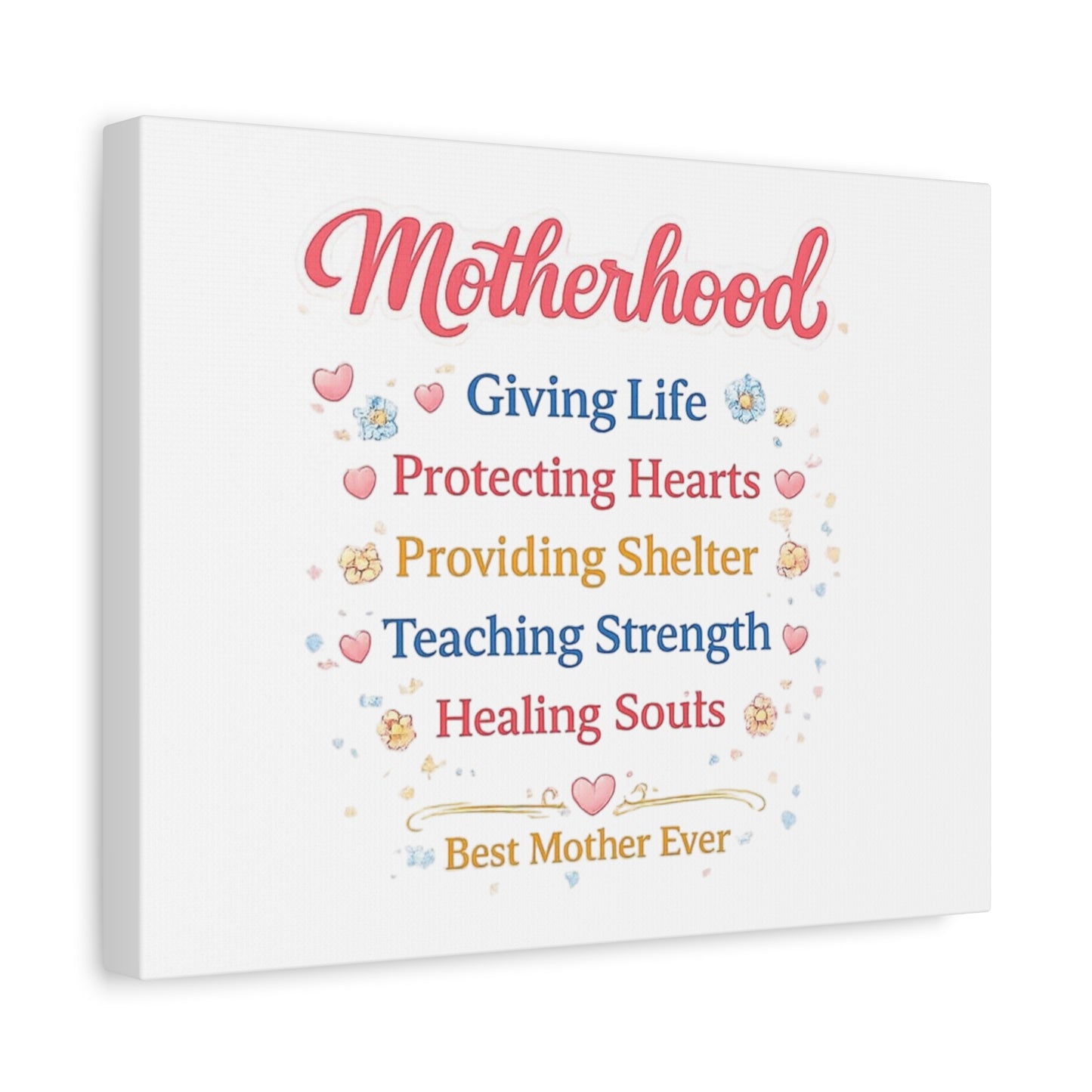 Motherhood Canvas Wall Art — "Motherhood: Giving Life, Protecting Hearts" Stretched Matte Print