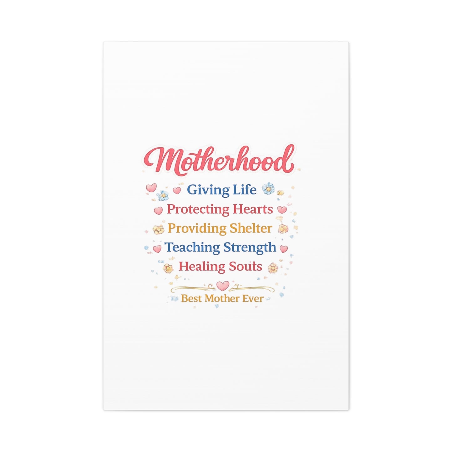 Motherhood Canvas Wall Art — "Motherhood: Giving Life, Protecting Hearts" Stretched Matte Print