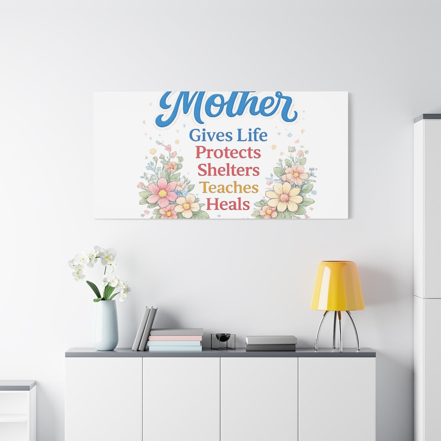 Mother Gives Life Floral Canvas – Happy Mother's Day Wall Art