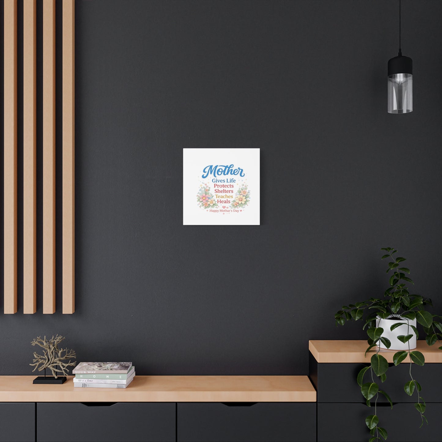 Mother Gives Life Floral Canvas – Happy Mother's Day Wall Art