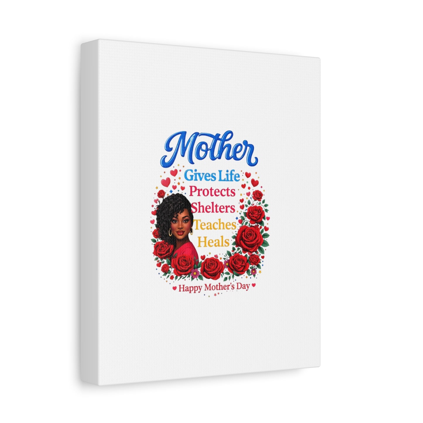 Mother Gives Life Floral Canvas – Happy Mother’s Day Stretched Wall Art