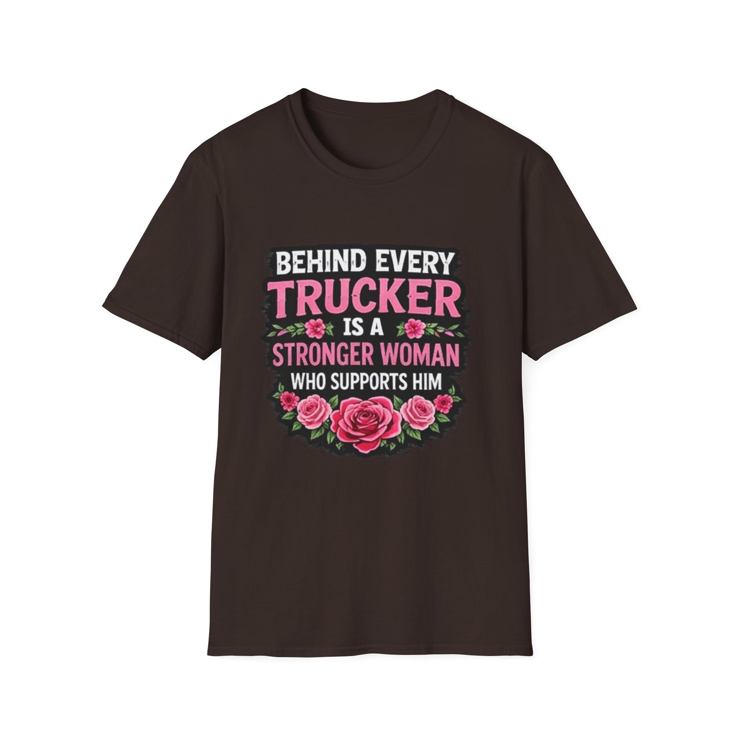 Trucker Wife T‑Shirt - "Behind Every Trucker Is A Stronger Woman" Floral Tee